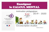 Enseigner le CALCUL MENTAL - Académie de Dijoncirco89-avallon.ac-dijon.fr/IMG/...pedagogique_calcul_mental_cycle_2.pdf · Calcul mental et résolution de problèmes numériques au