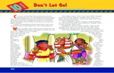 0 Don't Let Go! - media.sabda.orgmedia.sabda.org/kios/DVD_Library-SABDA-Anak-1.3/E-Buku/Gracelink/... · Don't Let Go! 46 W 0 Lesson. The Message My Christian family prepares me to