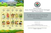 15.000 Desa Sasaran Prioritas€¦ · 2015 tentang Kementerian Desa, Pembangunan Daerah Tertinggal dan Transmigrasi; 4. Peraturan Presiden Republik Indonesia No. 2 tahun 2015 tentang