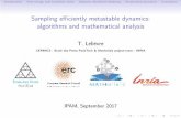 Sampling eﬃciently metastable dynamics: algorithms and ...helper.ipam.ucla.edu/publications/eltut/eltut_14771.pdf · Introduction Free energy and transition times Adaptive Multilevel