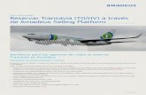 Reservar Transavia (TO/HV) a través de Amadeus Selling ...0.pdf · amadeus.com Beneficios para las agencias de viajes al reservar Transavia en Amadeus Fiabilidad en disponibilidad