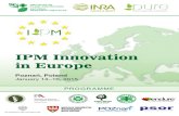IPM Innovation in Europe - ior.poznan.pl1886,programme-ipm-innovation-in-europe-pd… · 09:45 – 10:05 The farmers perspective maciej mularski, President of APtcuc 10:05 – 10:25