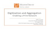 Digitization and Aggregation · To contribute to research, scholarship, and the common good by collaboratively collecting , organizing, preserving, communicating, and sharing the