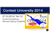 Contest University 2014 Contestbetrieb(DK7ZB) 4-Square-Antennen (DF6QV) Schalten und Walten im Contest
