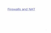 Firewalls and NAT - net.t-labs.tu-berlin.de · Firewalls isolates organization’s internal net from larger Internet, allowing some packets to pass, blocking others. firewall privately