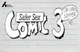 Safer Sa f er Sex H€¦ · O Safer Sex Comic O Safer Sex Faltblatt O Safer Sex Aufkleber O Faltblatt „Wenn ein Freund AIDS hat" O AIDS-Hüfe Mitglieds-antrag Bitte ankreuzen Herausgegeben