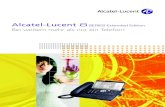 Alcatel-Lucent 8SERIES Extended Edition Bei weitem mehr ... *Alcatel-Lucent OmniTouchUnified Communicationist für Alcatel-Lucent OmniPCXverfügbar. ICH BINIHR CONTACTCENTER-AGENT