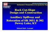 Rock Cut-Slope Design and Construction Auxiliary Spillway ... 2/Mic… · From Hoek, E. and Bray, J.W. “Rock Slope Engineering” 1981. Circular Failure – soil-like failure, unlikely