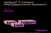 TeSys T Motor Management System - barr-thorp.com · TeSys® T Motor Management System Applications Multifunction motor and machine protection Device type Controllers Input extension