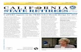 CalPERS reports on the PERS Select Benefit Design for 2019€¦ · CALIFORNIA STATE RETIREES STATEWIDE OFFICERS Tim Behrens President TEL: 559.920.0371 EMAIL: TBehrens@CalRetirees.org
