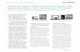 A RealFast and Real Versatile Approach to Real-Time PCR · 7500 Fast Real-Time PCR Systems are integrated, versatile platforms for the detection and quantification of nucleic acid