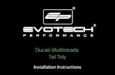 014618 ducati multistrada 1200 1260 tail tidy instruction · Ducati Multistrada Installation Instructions. Installation Instructions Kit Contents PRN014618 A 1 x Re˜ector Kit B 2