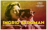 PRODUCTION - cdn-media.festival-cannes.com · INGRID BERGMAN – In Her Own Words is produced by Stina Gardell/MANTARAY FILM in coproduction with ZDF in collaboration with ARTE, Jonas