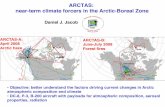 ARCTAS: near-term climate forcers in the Arctic-Boreal Zone · 2012. 12. 20. · • There is enough photochemistry at 40o N to allow oxidation of SO 2 to sulfate" • Coal/petroleum