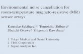 Environmental noise cancellation for room-temperature ...signalanalysis.jp/images/Environmental_NC.pdfenvironmental noise cancellation method should be developed. This is because with