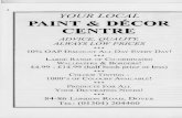YOUR LOCAL PAINT & DECOR CENTRE adverts.pdf · YOUR LOCAL PAINT & DECOR CENTRE ADVICE, QUALITY, ALWAYS LOW PRICES ♦♦♦ 10% OAP Discount All Day Every Day! Large Range of Co-ordinated