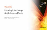 Evolving Interchange Guidelines and Tests...interchange rule based on collective data from ATC/ATIEL members and a full statistical evaluation. EP6 completed 50/ funded ATIEL and sponsored