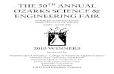 THE 50TH ANNUAL OZARKS SCIENCE & ENGINEERING FAIR€¦ · THE 50TH ANNUAL OZARKS SCIENCE & ENGINEERING FAIR HAMMONS STUDENT CENTER MISSOURI STATE UNIVERSITY April 6 – April 8, 2010