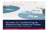 Guide to Collecting & Reporting Federal Data · 2020. 6. 24. · Reporting Federal Data ... 1 Data are made available to the public through the Consolidated State Performance Report