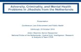 Adversity, Criminality, and Mental Health Problems in Jihadists … · 2019. 11. 12. · For psychiatric disorders (serious disorders, personality disorders, and substance abuse),