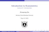 Introduction to Econometrics - GitHub Pages...Introduction to Econometrics Lecture 0: Introduction Zhaopeng Qu Business School,Nanjing University Sep.10 2020 Zhaopeng Qu (Nanjing University)