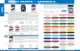 New SPRAY PAINTS — AEROSOLS · 2020. 1. 7. · Kobra Spray Paintcode 400 ml 400ml £4.47 PATKOB£4.02 777 Kobra Spray Nozzles Flints stocks a variety of cap sizes to enable you