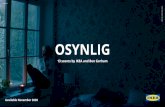 OSYNLIG - ikea.com · to emotions and memories — it’s as close as you can get to travelling back in time. Explain more about the physical form of the ceramics you’ve used. What