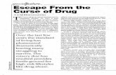 Addiction Management & Integrated Care (AMIC)€¦ · Escape From the Curse of Drug Z A M Khairuzzaman he curse of drug abuse threatened to consume Shumi, 16, (not a real name) but