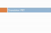 Transistor FETdrb-m.org/3mve/EletronicaAnalogica/aula-11-fet (1).pdf FET Construção Transistor de efeito de campo (FET) Elemento de três terminais Dispositivo controlado por tensão