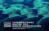 22-24 September, 2017 Jūrmala, Latvia · For the best performance of the compulsory composition by Rihards Dubra “Hail, O Star of the Ocean”: Czech Youth Choir ONDRAŠEK, conduc-tor