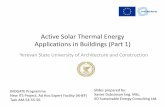 Active Solar Thermal Energy Applications in Buildings (Part 1) Solar Thermal Part 1 ENG.pdfSolar Circuit Source: Viessmann De-airing device Pumping station Pre-cooling vessel Expansion