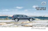 Explore Europe in your new volvo - Dealer.com US · 2019. 10. 23. · Volvo Overseas Delivery is like a travel insurance that covers fun, convenience and enviable benefits. Begin