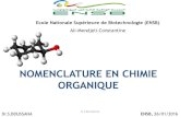 New NOMENCLATURE EN CHIMIE ORGANIQUE · 2016. 10. 13. · Hydrocarbures monocycliques saturés et insaturés 4.1. Hydrocarbures monocycliques saturés-Le nom d’un HC monocyclique
