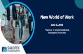 New World of Work - Calgary Foundation · New World of Work June 8, 2020 Presented by Sharon Kolodychuk of Salopek & Associates