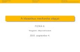 A klasszikus mechanika alapjaiA klasszikus mechanika alapjai Author: FIZIKA 9. Created Date: 20190904124521Z ...
