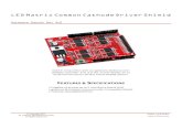 LED Matrix Common Cathode Driver Shield - e-gizmo.net documents/LED... · LED Matrix Common Cathode Driver Shield Hardware Manual Rev 1r0 FEATURES & SPECIFICATIONS • Capable of