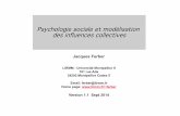 Psychologie sociale et modélisation des inﬂuences collectivesferber/societes_virtuelles/intro-psycho-sociale-sma.pdf · Psychologie sociale: les pensées, sentiments et comportements