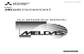 MELDAS C6/C64/C64T PLC INTERFACE MANUALfs1.gongyeku.com/data/default/201211a/20121102101908.pdf · creating the built-in sequence for the MELDAS C6/C64/C64T. The manual is composed
