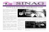 Vol. 21, No. 2 A QUARTERLY PUBLICATION OF THE …dawnphil.com/sinag/Sinag 2016-2.pdf · After lunch, Mr. Anno left the group for his class; Ms. Nuqui, Ms. Comiso, and Masami Kuraoka