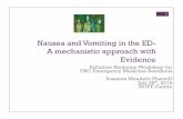 Nausea and Vomiting in the ED- A mechanistic approach with ...med-fom-fpit.sites.olt.ubc.ca/files/2015/07/Nausa-Vomiting1.pdf · The causes of vomiting can usually be determined from