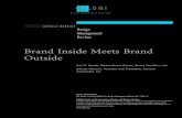 Brand Inside Meets Brand Outside - Brand Tool Box · A brand demonstrates its relevance and vitality by successfully extending its equity to deliver more value in the targeted marketplace.Every