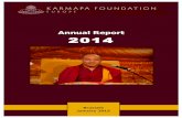 Annual Report 2014 - Home - Karmapa Foundation Europe · The German Karma Kagyu Association and the Kamalashila Institute took responsibility together with Bodhicharya Berlin, for