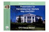 Presentation for Handelsbanken Markets May 23rd 2001reports.huginonline.com/822378/90295.pdf · • Main business area (VLGC, LGC) • Growth opportunities in LNG • Customer based