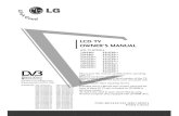 LCD TV OWNER’S MANUAL(LCD TV Models: 32/37/42LG20**, 26/32/37/42LG30 **, 32/42LG32**, 32/37/42LG5***) A When assembling the desk type stand, check whether the bolt is fully tightened.