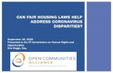 CAN FAIR HOUSING LAWS HELP ADDRESS CORONAVIRUS …...Private transactions and conduct in housing and housing-related markets (leasing, buying, mortgage lending, insurance, etc.) Landlords,