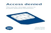 Access denied - Citizens Advice · Access denied The case for stronger action to ... have access to broadband services. 1 Many service providers are going digital, making telecoms