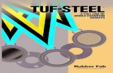 A FULL LINE OF WORLD CHAMPION GASKETS - Rubber Fab · WORLD CHAMPION GASKETS ... The original Tuf-Steel® gasket, a Rubber Fab product innovation, is the strongest gasket in the pharmaceutical,