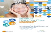 FILT’RAY 2G Point-of-Use Filters MONTHS Legionella Risk ......• Filtration area of 2800 cm² for the 31 & 62 days filters and 3200 cm2 for the 3 & 4 months filters • Membrane
