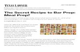 The Secret Recipe to Bar Prep: Meal Prep? | Texas Lawyer · 2018. 6. 1. · Title: The Secret Recipe to Bar Prep: Meal Prep? | Texas Lawyer Author: angel Created Date: 6/1/2018 9:03:42
