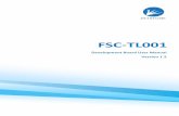 FSC-TL001 User Manual V1.2 EN - FEASYCOM...FSC‐TL001 User Manual Shenzhen Feasycom Technology Co., Ltd. ‐5‐ Figure 1： Figure 2： Figure 3： The definition for all the interfaces
